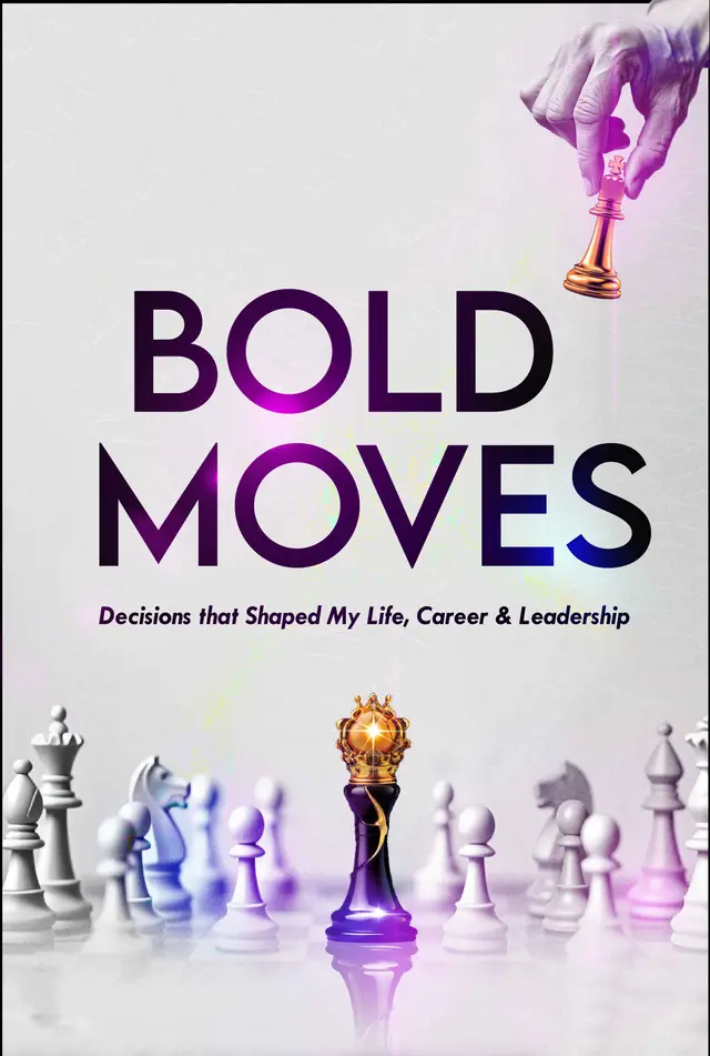 bold-moves-daring-decisions-and-actions